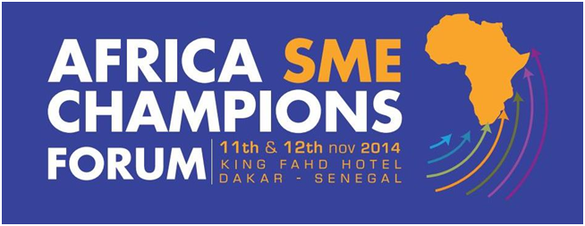 Africa SME Champions Forum: 300 African SMEs to get together in Dakar on 11 and 12 November 2014