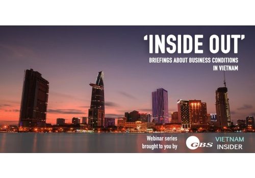 Inside Out and Vietnam Insider partner in business briefings to provide insights into Vietnam’s post-Covid investment opportunities, legal and operational landscape