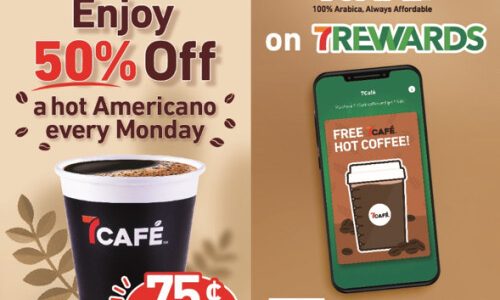 7Café –7Rewards members can enjoy a free cup of coffee on us plus 50% off Hot Americano Mondays are back!