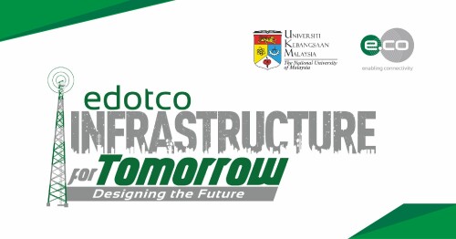 edotco Group launches inaugural Infrastructure Design Competition in collaboration with University Kebangsaan Malaysia (UKM)