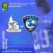 10,560 Fans To Watch Rivers United vs Al Hilal Tie