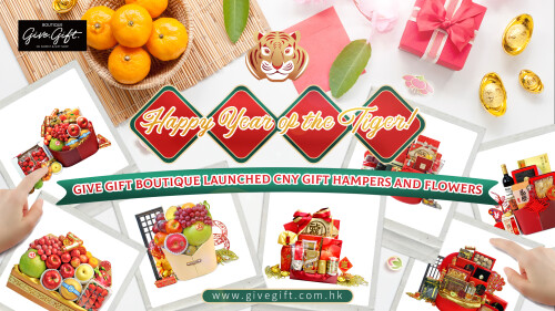 Happy Chinese New Year of the Tiger!  Give Gift Boutique Launched CNY Gift Hampers and Flowers