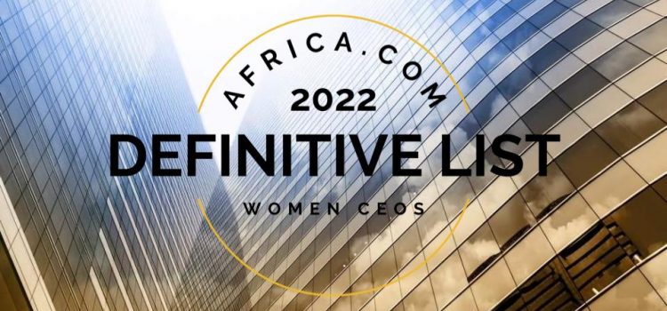 Africa.com Definitive List of Women CEOs expands by 50%