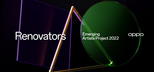 OPPO Launches 2022 Renovators Emerging Artists Project, Empowering Young Artists Worldwide to Innovate Through Art and Technology