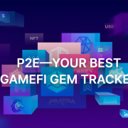P2E.Game, the One-stop traffic aggregation platform of NFT and GameFi releases the Beta version