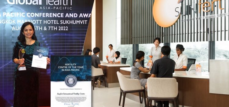 Sunfert International Fertility Centre in Malaysia is  ‘Fertility Centre of the Year in Asia Pacific’