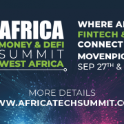 400 Fintech & Crypto Industry Leaders From Across Africa To Convene In Accra At The Africa Money and DeFi Summit on September 27th & 28th