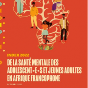 YOUTH AND MENTAL HEALTH IN AFRICA: Bluemind Foundation publishes the 2022 Mental Health Index for Adolescents and Young Adults in French Speaking Africa