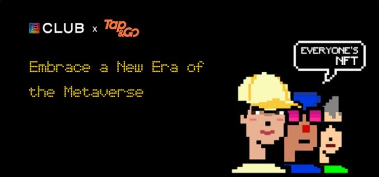 The Club x Tap & Go promote “Everyone’s NFT”