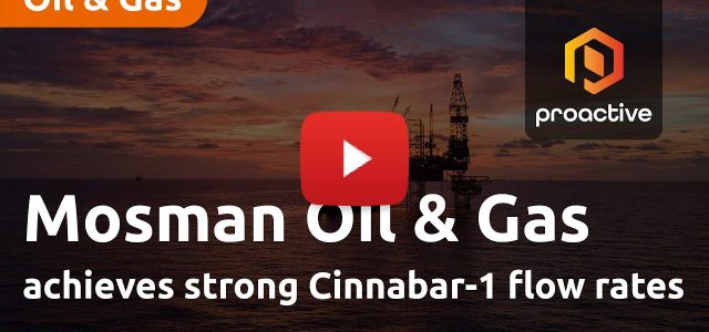 Mosman Oil & Gas achieves strong Cinnabar-1 flow rates