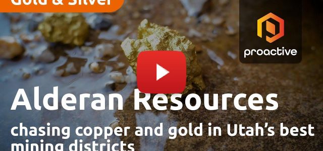 Alderan Resources chasing copper and gold in Utah’s best mining districts