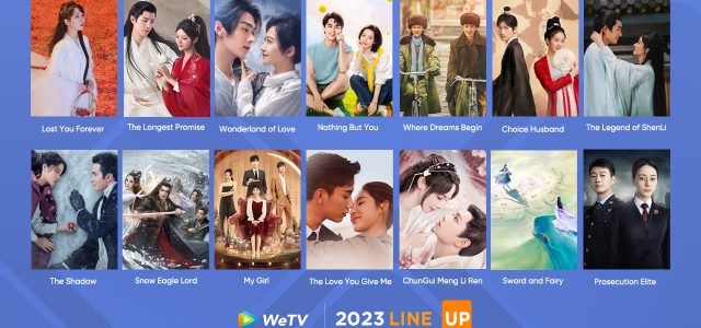 WeTV Kickstarts 2023 with Strong Momentum for Partnership and Content