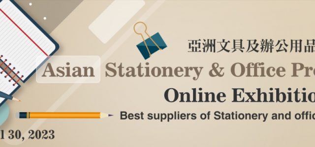 Asian Stationery & Office Products Online Exhibition 2023 Grand Opening