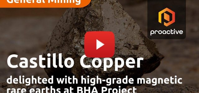Castillo Copper delighted with high-grade magnetic rare earths at BHA Project