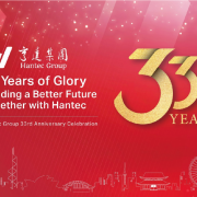 33 Years of Glory: Building a Better Future Together with Hantec