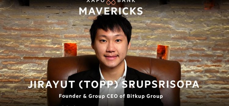 Bitkub CEO Jirayut (Topp) Srupsrisopa Speaks to Xapo’s Bank Maverick Podcast on Blockchain, Democratising Finance and Bitcoin in Southeast Asia