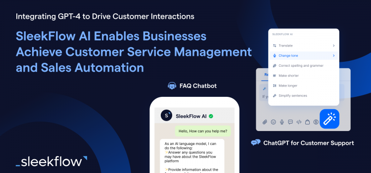 Hong Kong Startup SleekFlow Successfully Integrates GPT-4 to Drive Customer Interactions:  SleekFlow AI Enables Businesses Achieve Customer Service Management and Sales Automation