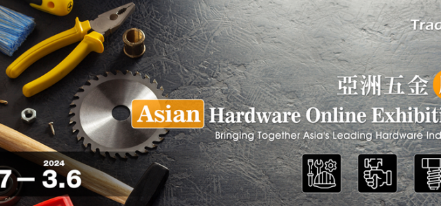 Asian Hardware Online Exhibition 2023 Grand Opening