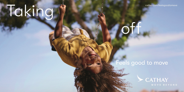 Premium travel master brand ‘Cathay’ launches globally, powered by  new campaign ‘Feels Good To Move’