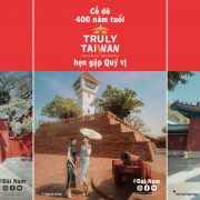 Experience Tainan’s Rich Heritage, a Muse for “Someday or One Day”