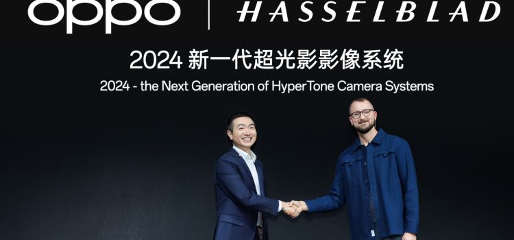 OPPO and Hasselblad Announced to Co-Develop the Next Generation of HyperTone Camera Systems Following Aesthetics