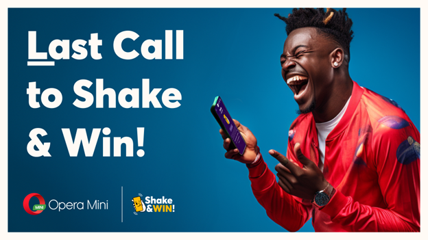 Last call to win from over 100,000 prizes with Opera’s latest “Shake and Win”