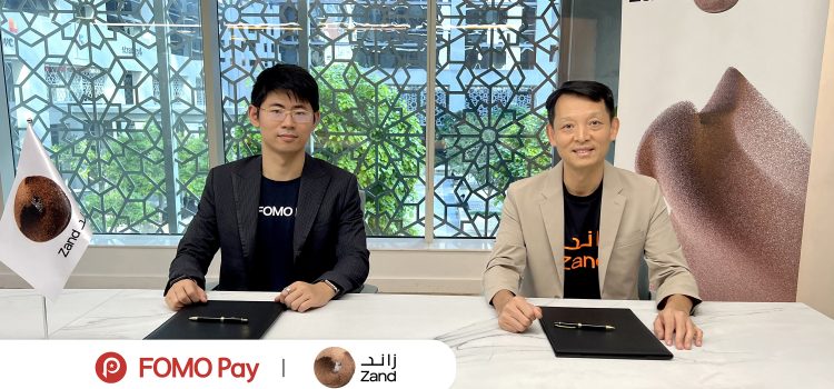 FOMO Pay and Zand Bank Partner to Facilitate Cross-border Payments, Enhancing Financial Connectivity Between Asia and MENA