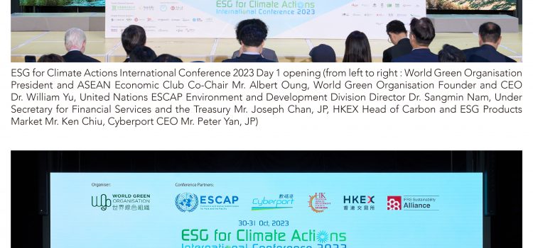 Keeping Pace on the Road to Green Economies – The World Green Organisation’s ESG for Climate Actions International Conference 2023
