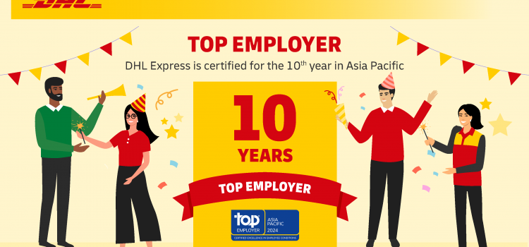 DHL Express achieves Top Employer accolade for 10th consecutive year, reiterating a decade of strong people culture