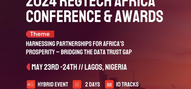 Bridging the Data Trust Gap: 2024 RegTech Confab Set to Unlock Africa’s Economic Potential