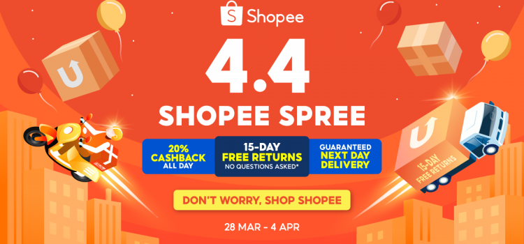 Experience Ultimate Shopping Freedom at 4.4 Shopee Spree: Don’t Worry, Shop Shopee!
