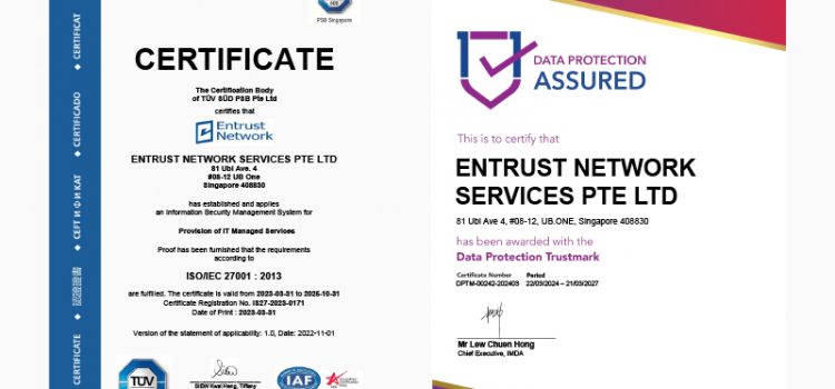 Entrust Network Awarded ISO 27001 and Data Protection Trustmark Certifications