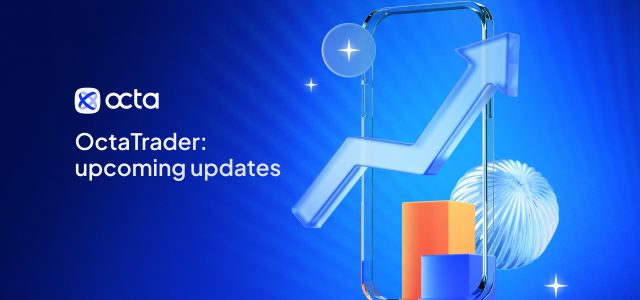 OctaTrader: upcoming updates and the current focus