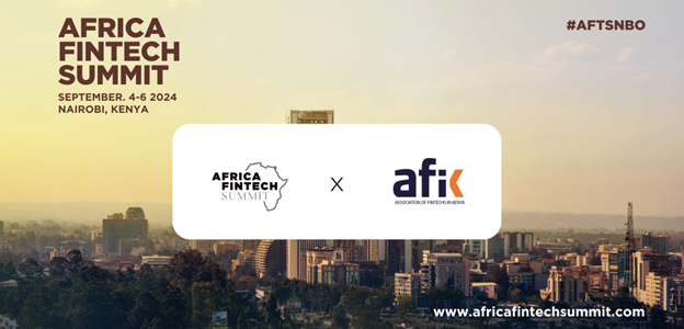 The Association of Fintechs in Kenya (AFIK) Partners with Africa Fintech Summit (AFTS) 2024 to Spotlight Kenya’s Fintech Innovation and Growth at the 12th Edition Summit. Sept 4-6, 2024, at the GTC JW Marriott Hotel.