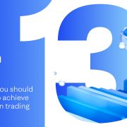 13 years, 13 trading tips: sharing Octa’s experience. Part 2