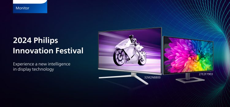 Philips Monitors Launches Innovation Festival Campaign, Showcasing New High-Performance Monitors with AI, OLED, and Mini-LED