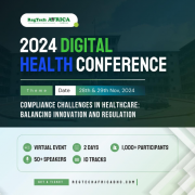 Unlocking the Future of Healthcare: 2024 Digital Health Conference to Drive Innovation and Compliance Across Africa”