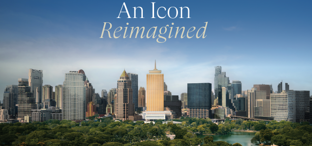 Dusit Thani Bangkok launches exclusive docuseries charting the iconic hotel’s bold reimagining as part of Dusit Central Park