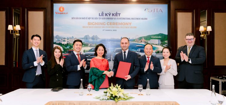 Vingroup and global investment firm JTA Investment Qatar signed MOU for strategic investments in VinFast and Vinpearl