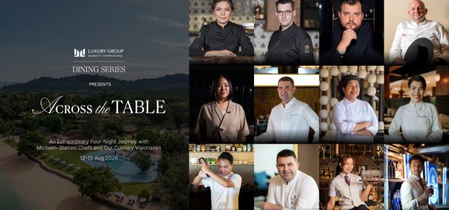 “Across the Table” – Iconic Chefs Come Together for Luxury Dining Series at The Naka Island, Phuket