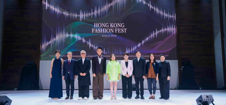 “Hong Kong Fashion Fest Gala 2026” unveiled a star-studded celebration,  converging fashion, art and culture